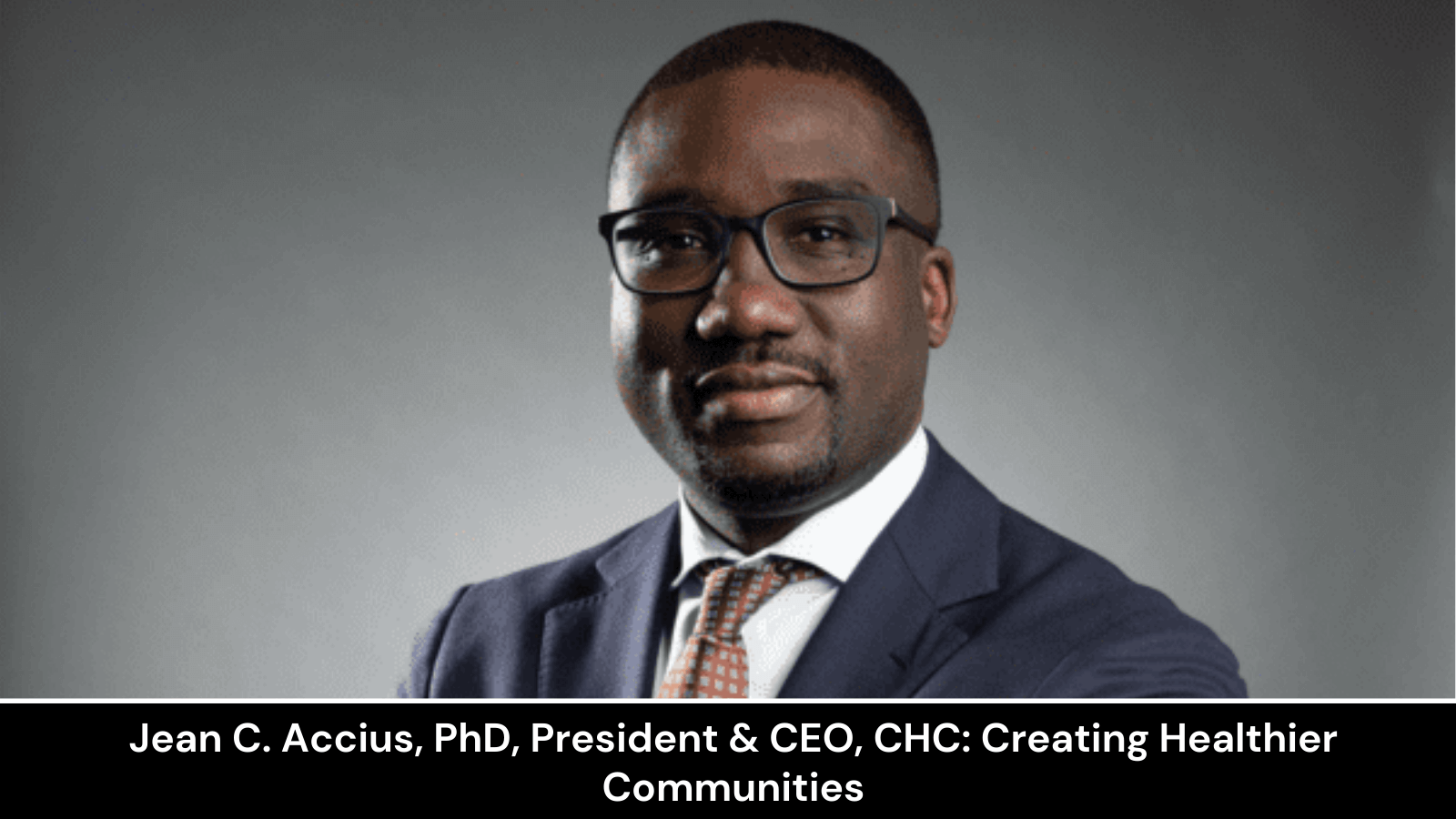 Dr Jean Accius, CEO CHC