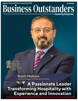 Leaders Shaping Global Hospitality 2025 | Business Outstanders