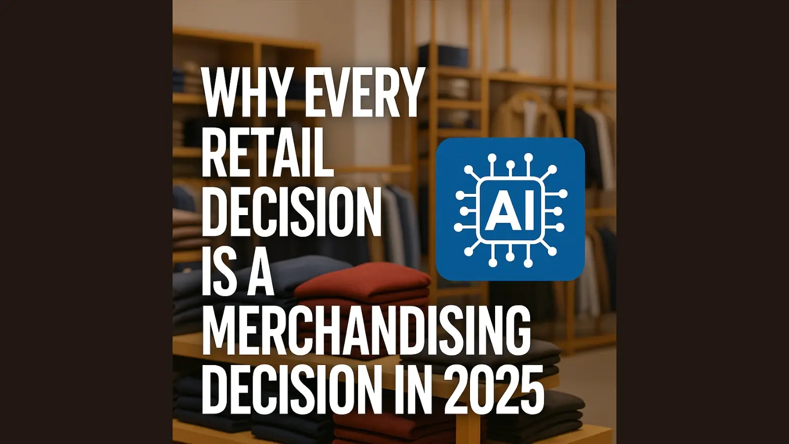 Retail store with digital displays and smart fixtures reflecting real-time merchandising strategy